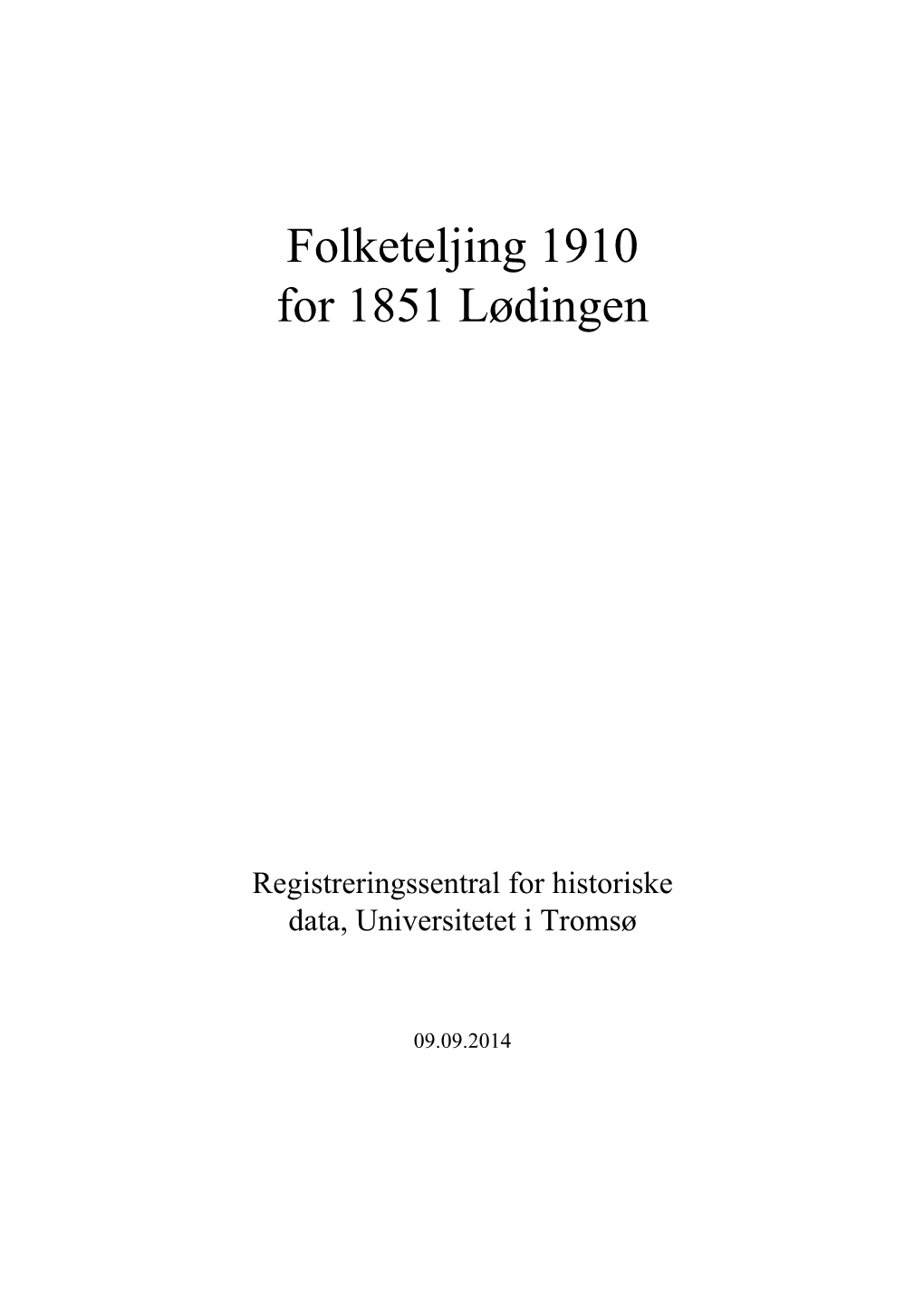 Folketeljing 1910 for 1851 Lødingen