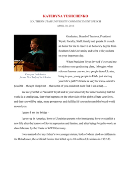 Kateryna Yushchenko Southern Utah University Commencement Speech April 30, 2016