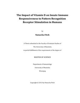 The Impact of Vitamin D on Innate Immune Responsiveness to Pattern Recognition Receptor Stimulation in Humans