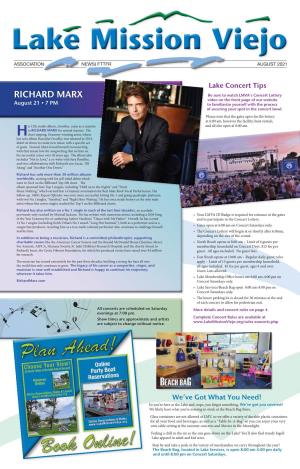 RICHARD MARX Video on the Front Page of Our Website August 21 • 7 PM to Familiarize Yourself with the Process of Securing Your Spot in the Concert Bowl