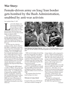 Female-Driven Army on Iraq/Iran Border Gets Bombed by the Bush Administration, Snubbed by Anti-War Activists Last Updated May 27, 2007