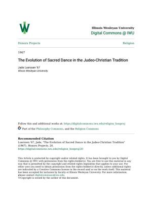 The Evolution of Sacred Dance in the Judeo-Christian Tradition