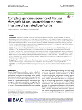 Complete Genome Sequence of Kocuria Rhizophila BT304, Isolated from the Small Intestine of Castrated Beef Cattle Tae Woong Whon†, Hyun Sik Kim† and Jin‑Woo Bae*