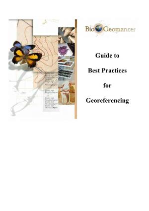 Guide to Best Practices for Georeferencing Includes Index ISBN: 87-92020-00-3