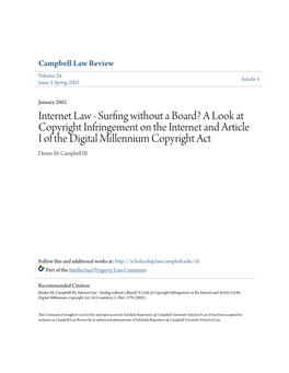 Internet Law - Surfing Without a Board? a Look at Copyright Infringement on the Internet and Article I of the Digital Millennium Copyright Act Dexter M
