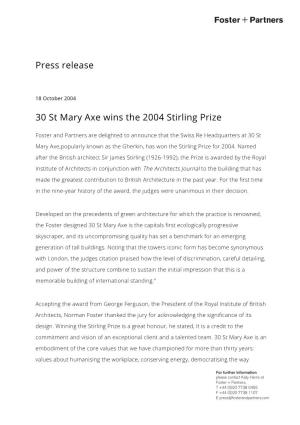 Press Release 30 St Mary Axe Wins the 2004 Stirling Prize