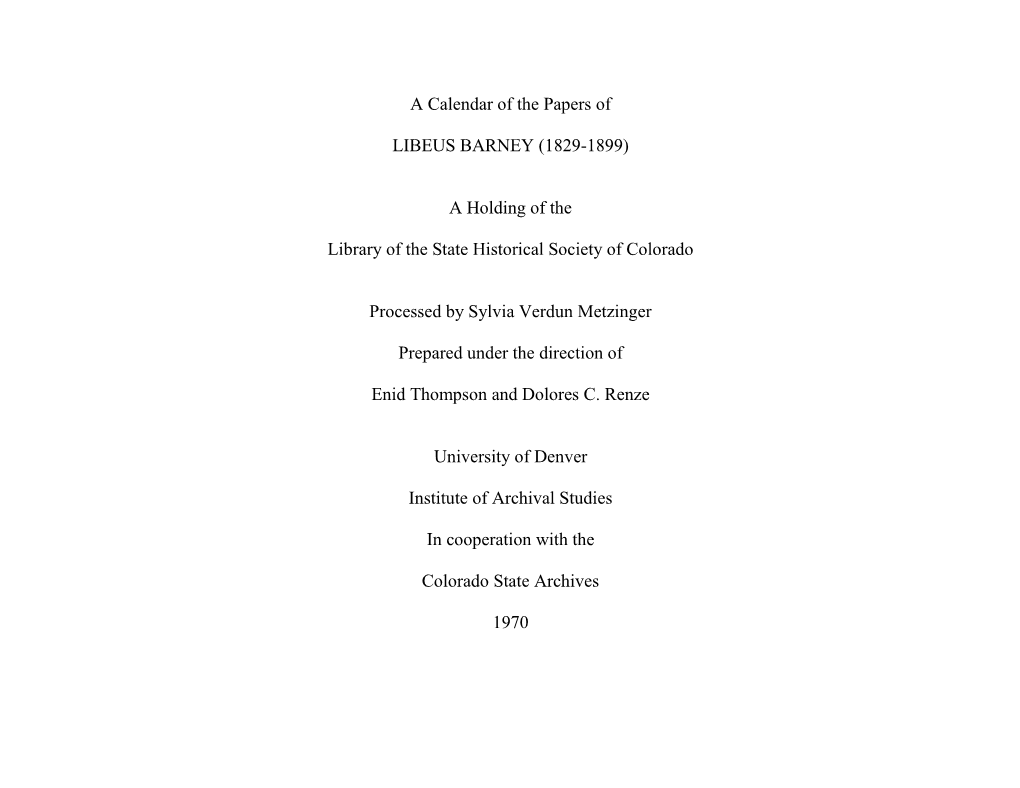 A Calendar of the Papers of LIBEUS BARNEY