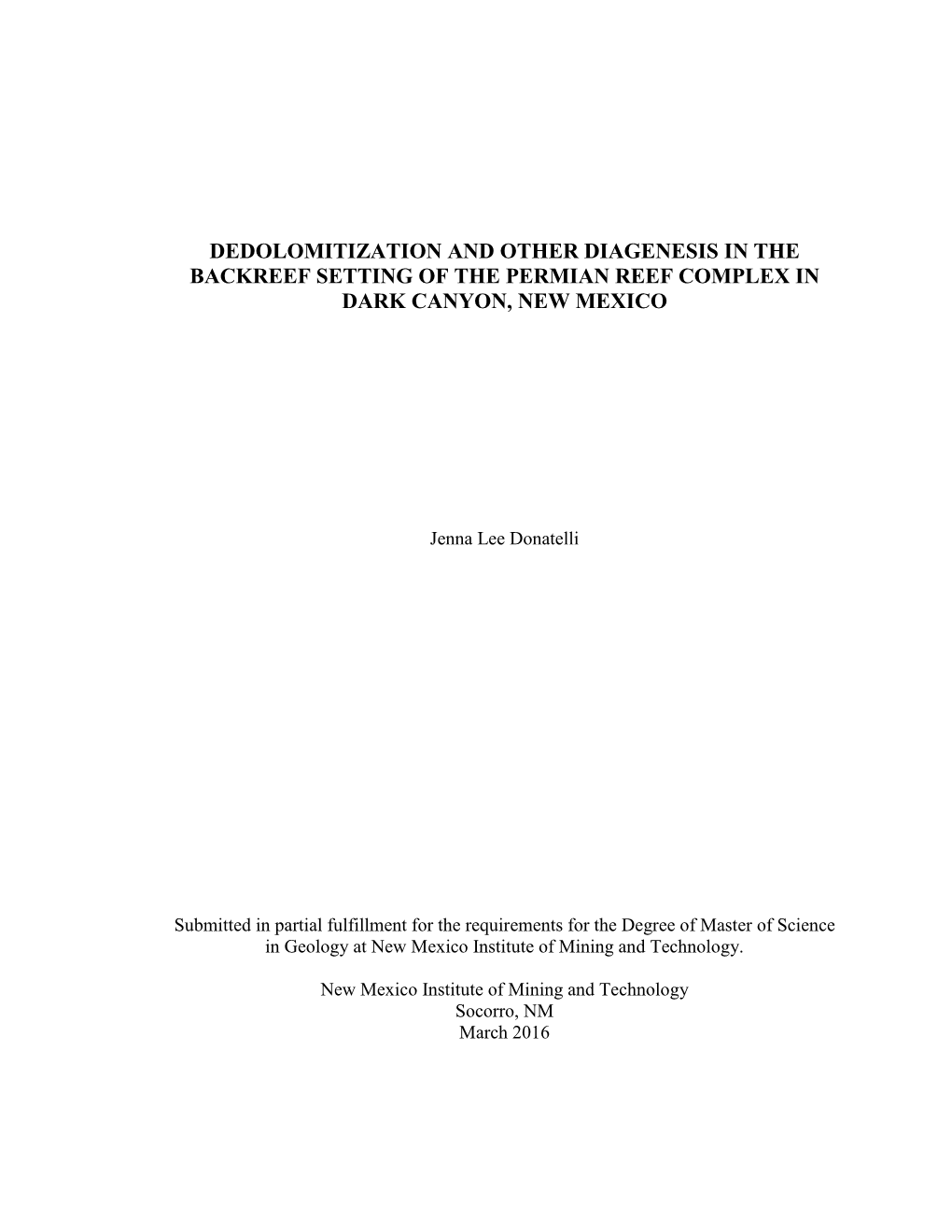 Dedolomitization and Other Diagenesis in the Backreef Setting of the Permian Reef Complex in Dark Canyon, New Mexico