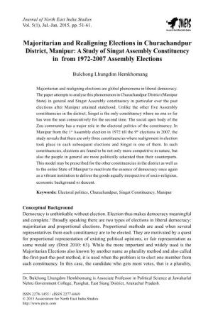 Majoritarian and Realigning Elections in Churachandpur District, Manipur: a Study of Singat Assembly Constituency in from 1972-2007 Assembly Elections