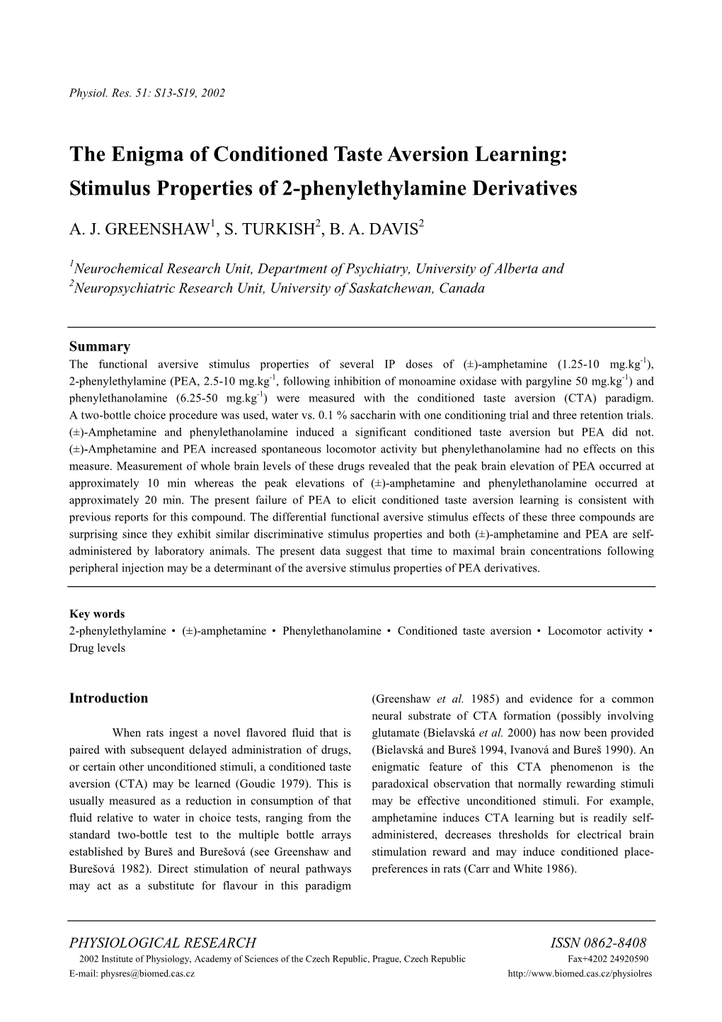 The Enigma of Conditioned Taste Aversion Learning: Stimulus Properties of 2-Phenylethylamine Derivatives