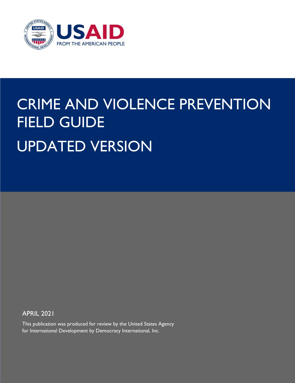 Crime and Violence Prevention Field Guide, Updated Version