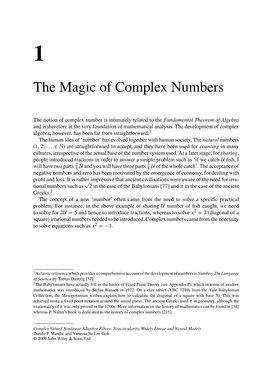 The Magic of Complex Numbers