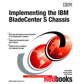 Implementing the IBM Bladecenter S Chassis