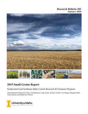 2019 Small Grains Report Southcentral and Southeast Idaho Cereals Research & Extension Program