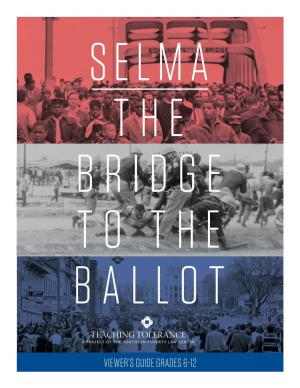 Selma the Bridge to the Ballot