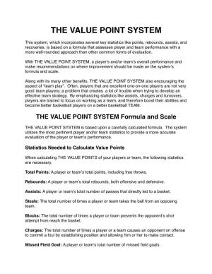 The Value Point System