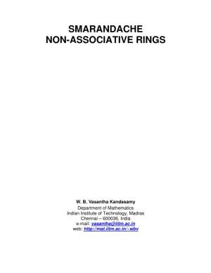 Smarandache Non-Associative Rings
