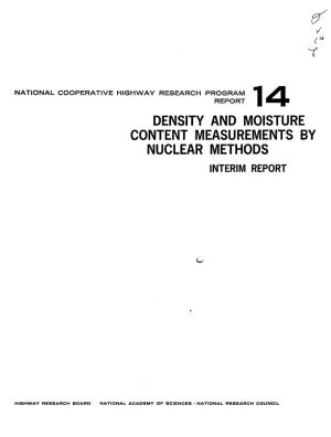 Density and Moisture Content Measurements by Nuclear Methods Interim Report