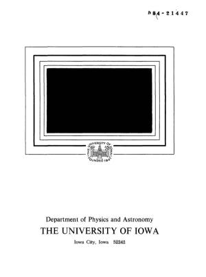 THE UNIVERSITY of IOWA Iowa City, Iowa 52242 RESEARCH in SPACE PHYSICS