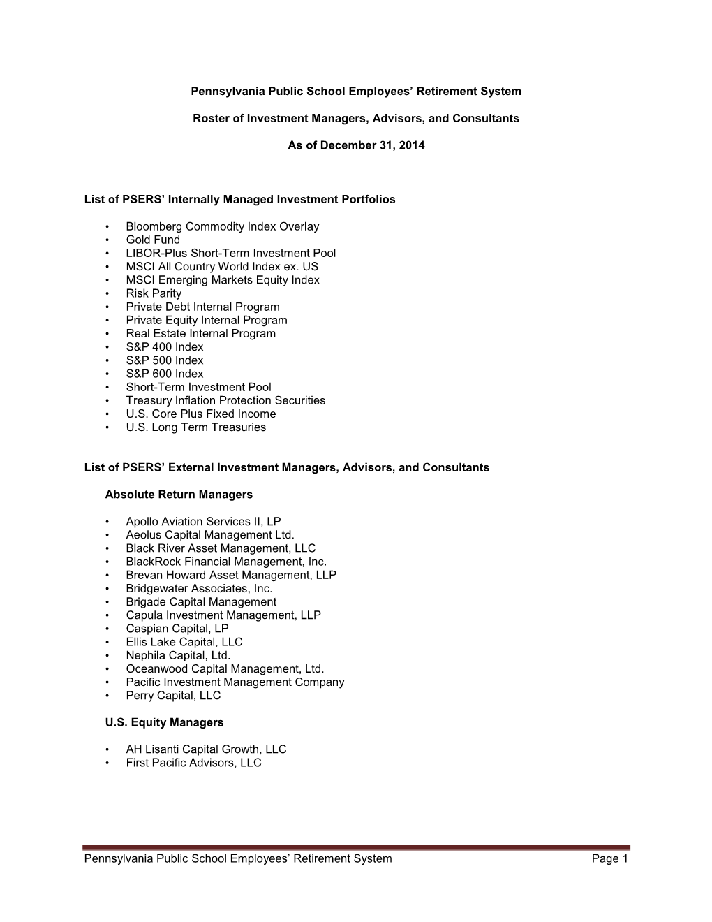 A Listing of PSERS' Investment Managers, Advisors, and Partnerships