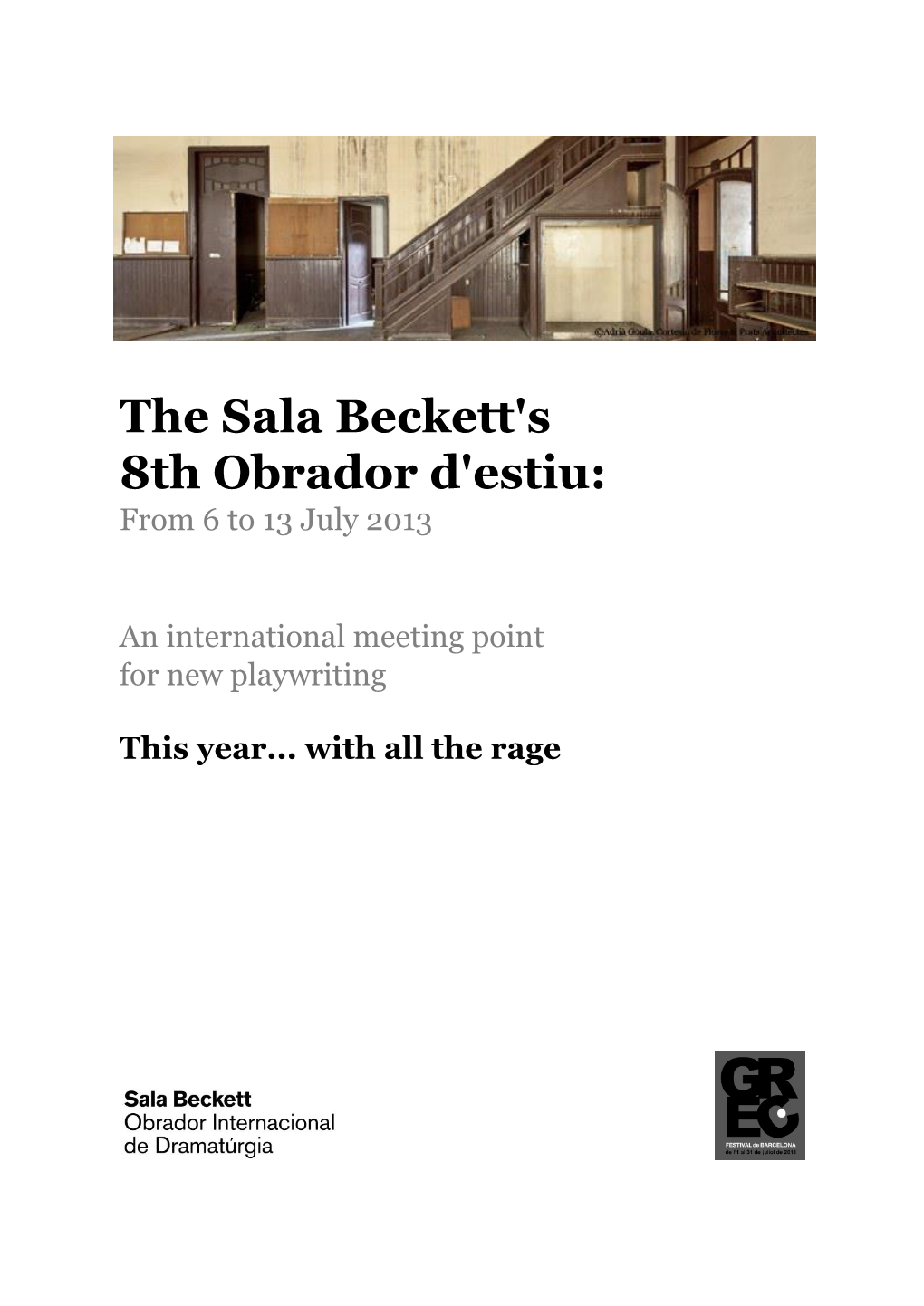 The Sala Beckett's 8Th Obrador D'estiu: from 6 to 13 July 2013