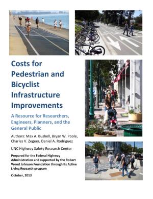 Costs for Pedestrian and Bicyclist Infrastructure Improvements