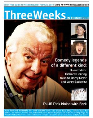 Comedy Legends of a Different Kind: Guest Editor Richard Herring Talks to Barry Cryer and Jerry Sadowitz