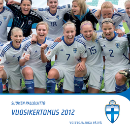 Suomen Palloliiton Vuosikertomus 2012