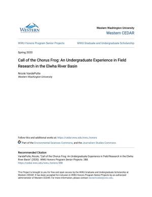 Call of the Chorus Frog: an Undergraduate Experience in Field Research in the Elwha River Basin