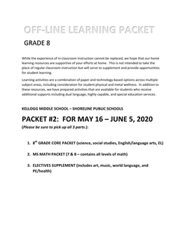 Off-Line Learning Packet