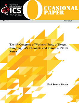 The 8Th Congress of Workers' Party of Korea, Kim Jong-Un's Thoughts And