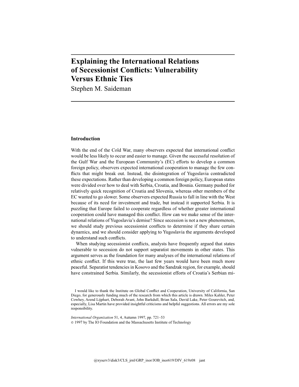 Explaining the International Relations of Secessionist Conflicts