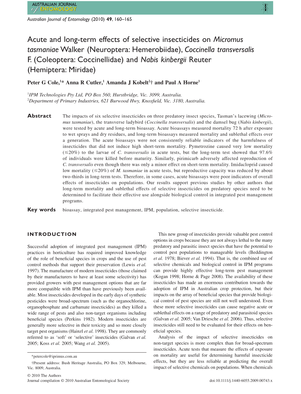 Acute and Longterm Effects of Selective Insecticides on Micromus