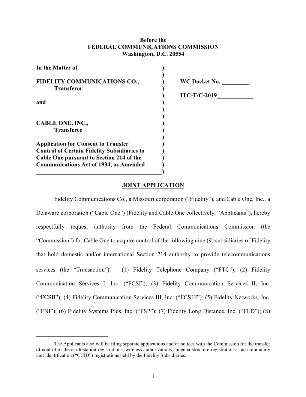 Subsidiaries of Fidelity Communications