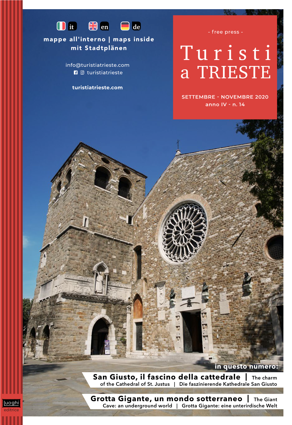 San Giusto, Il Fascino Della Cattedrale | the Charm of the Cathedral of St