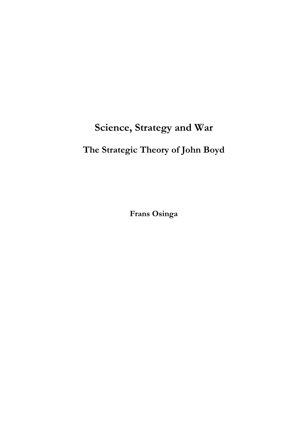 Frans Osinga, Science, Strategy, And