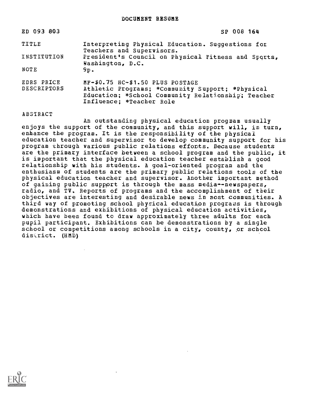 DOCUMENT RESUME ED 093 803 SP 008 164 TITLE Interpreting