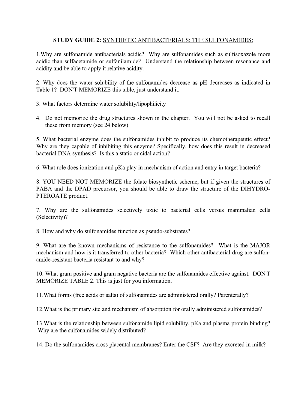 1.Why Are Sulfonamide Antibacterials Acidic?