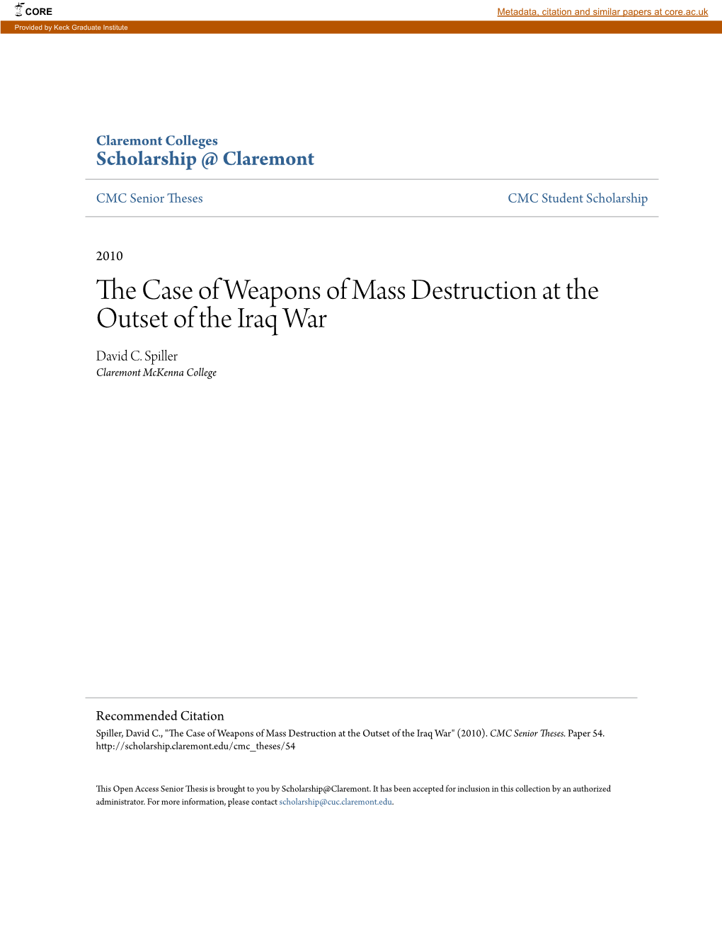 The Case of Weapons of Mass Destruction at the Outset of the Iraq