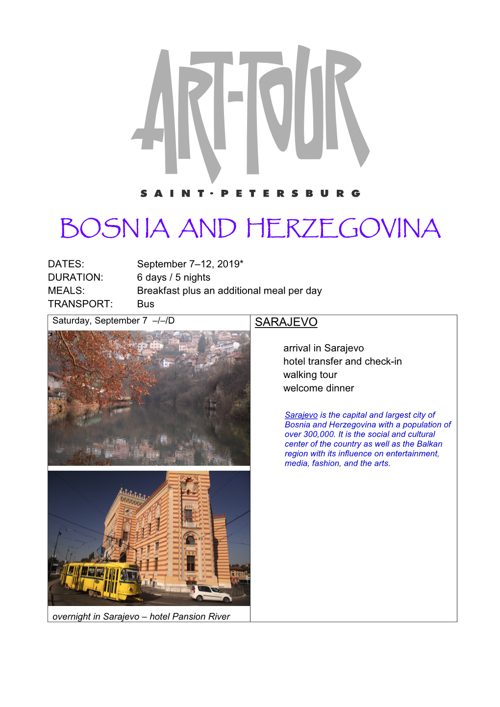 Bosn Ia and Herzegovina