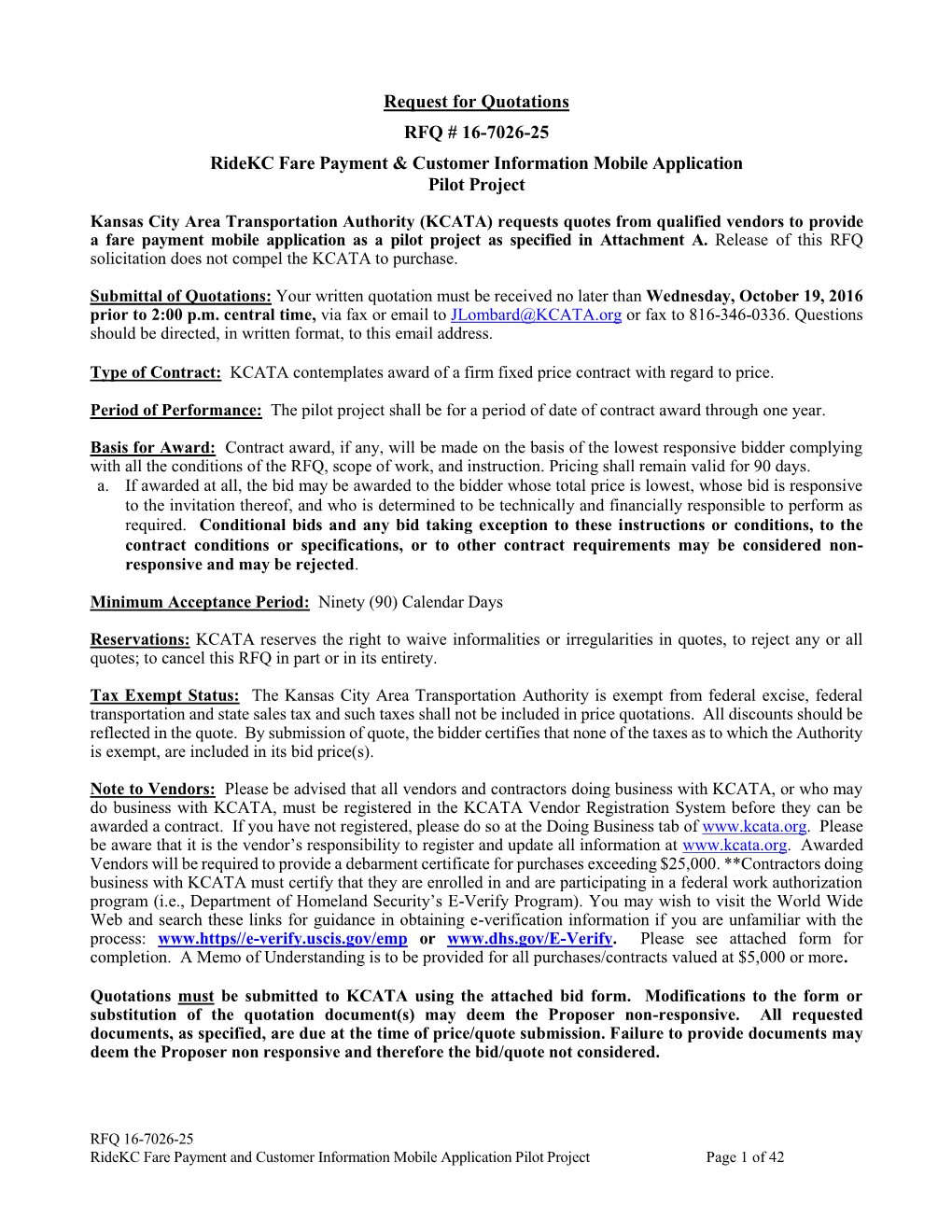 Request for Quotations RFQ # 16-7026-25 Ridekc Fare Payment & Customer Information Mobile Application Pilot Project