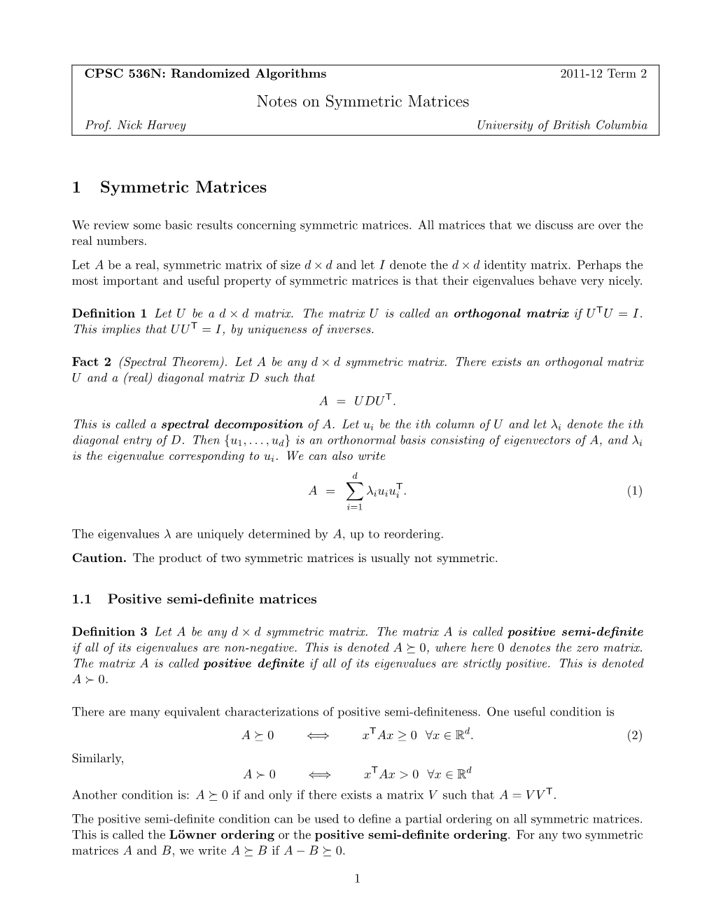 Notes on Symmetric Matrices 1 Symmetric Matrices