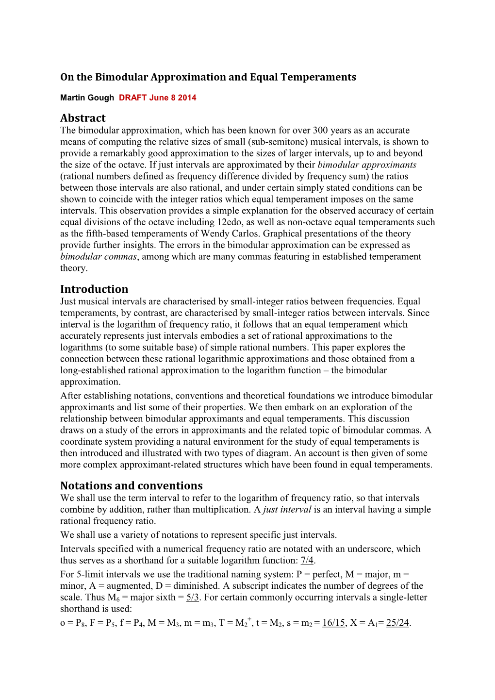 On the Bimodular Approximation and Equal Temperaments