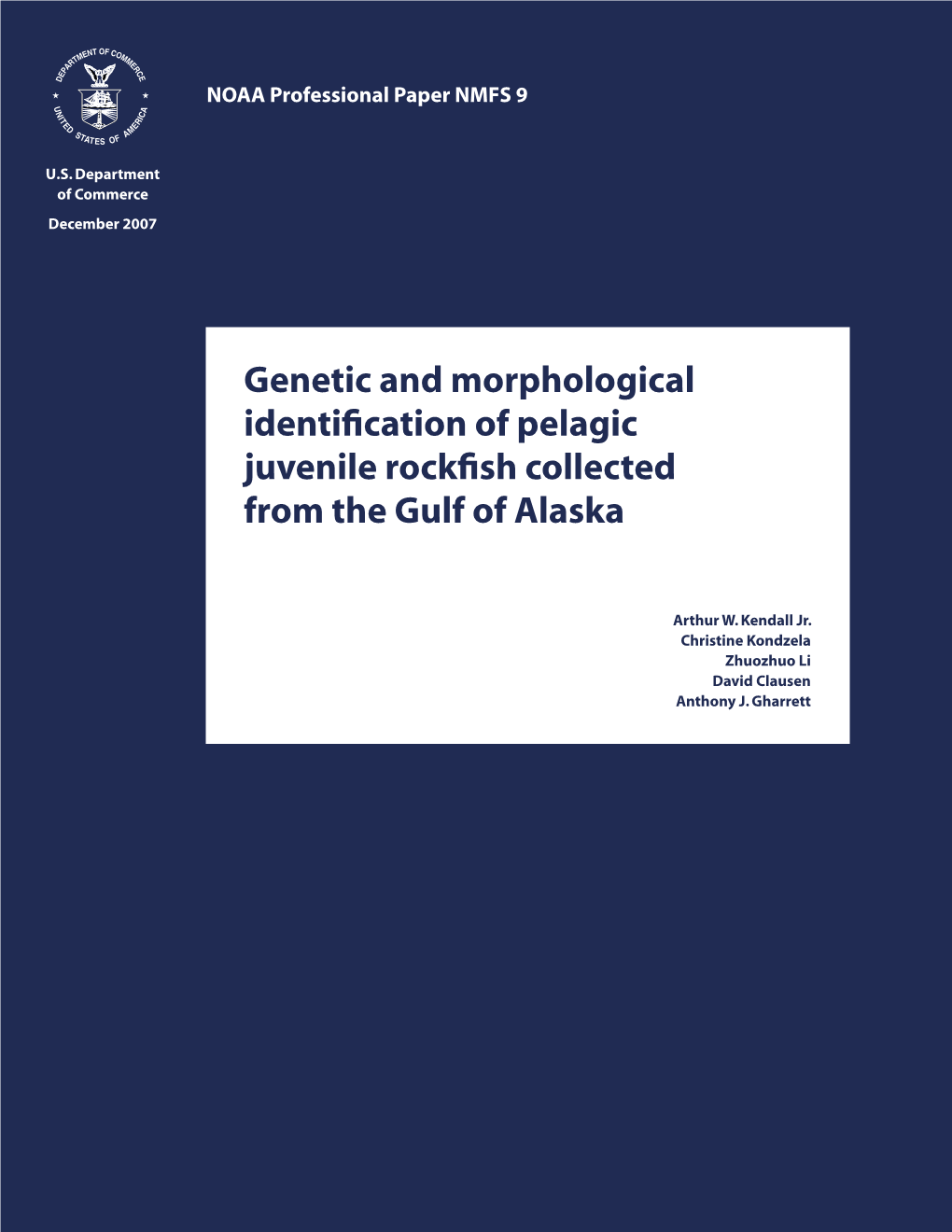 Genetic and Morphological Identification of Pelagic Juvenile