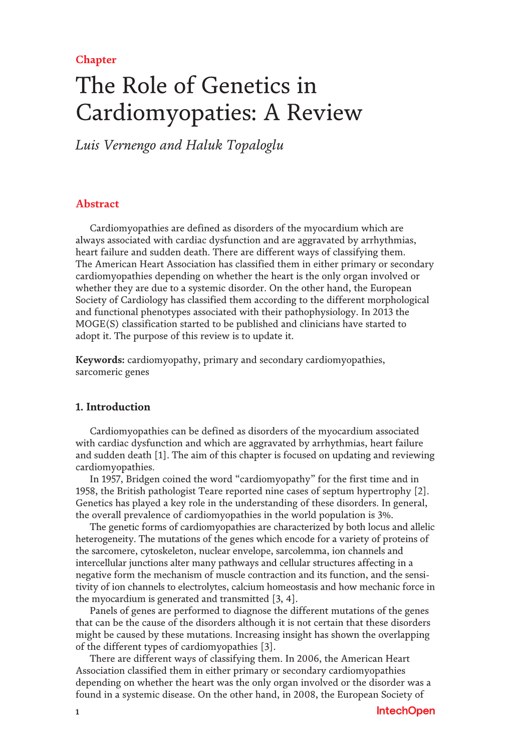 The Role of Genetics in Cardiomyopaties: a Review Luis Vernengo and Haluk Topaloglu