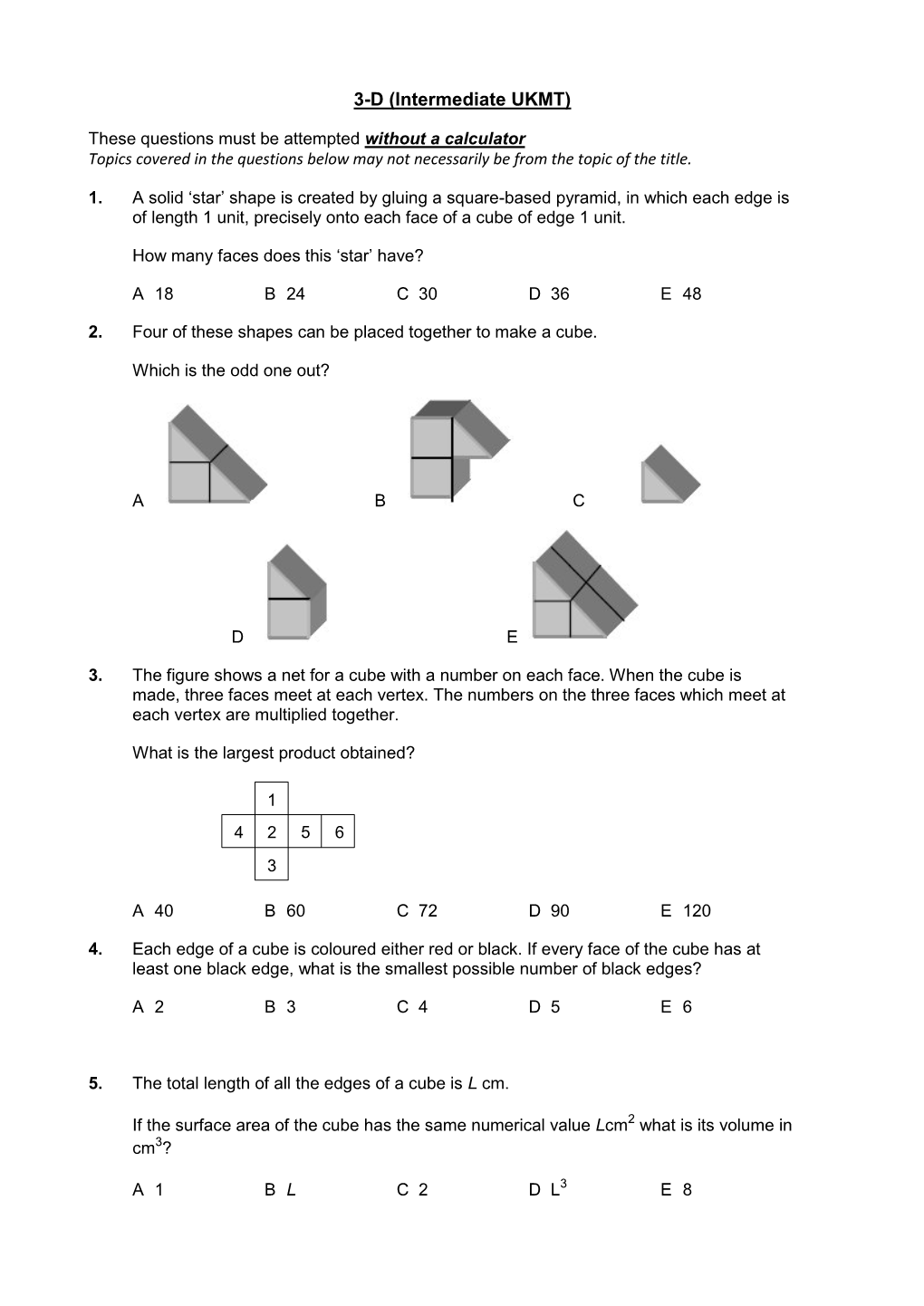 3-D (Intermediate UKMT)