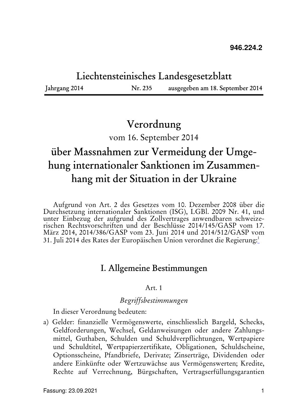 Verordnung Über Massnahmen Zur Vermeidung Der Umge- Hung Internationaler Sanktionen Im Zusammen- Hang Mit Der Situation In