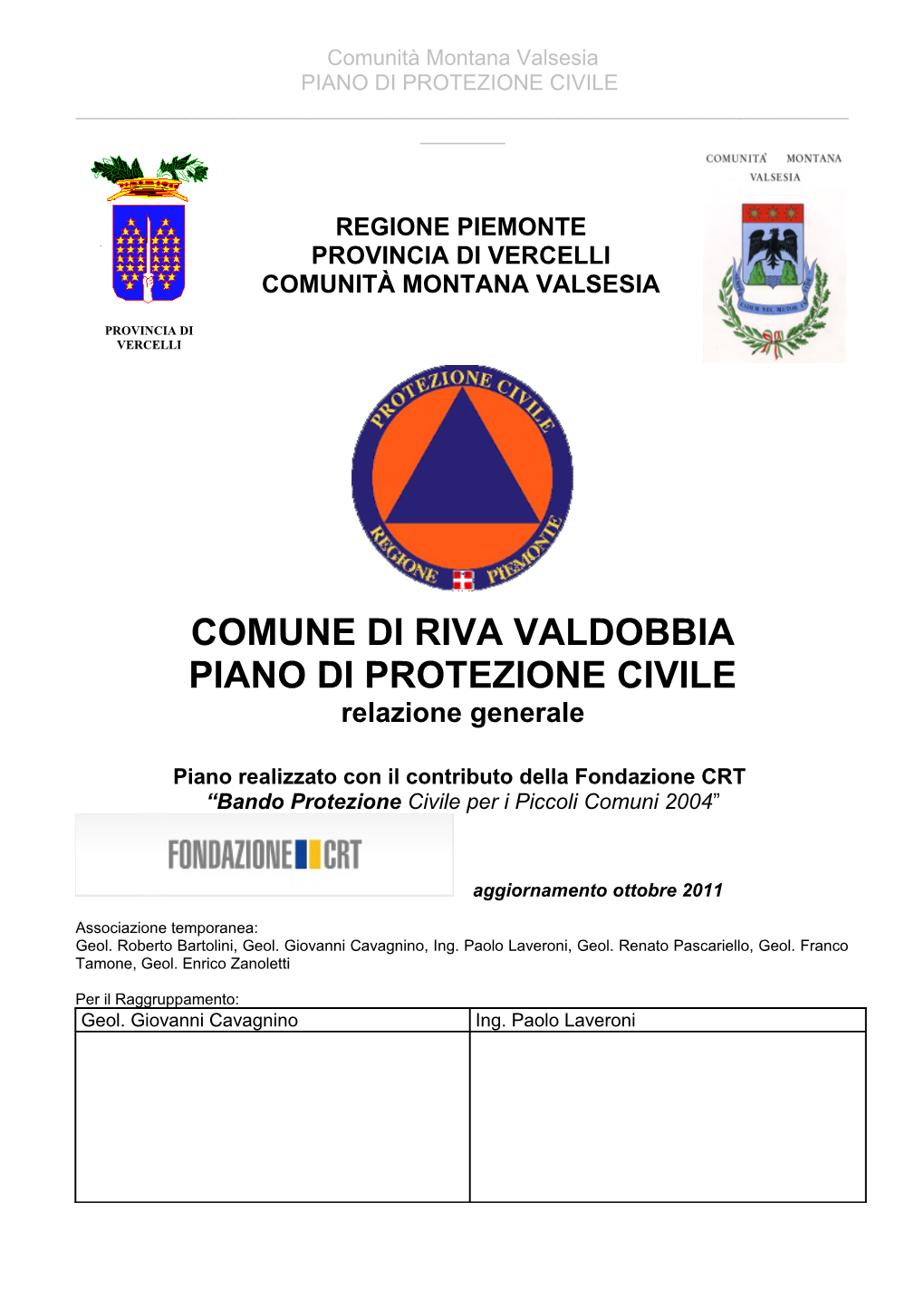 Regione Piemonte Provincia Di Vercelli Comunità Montana Valsesia