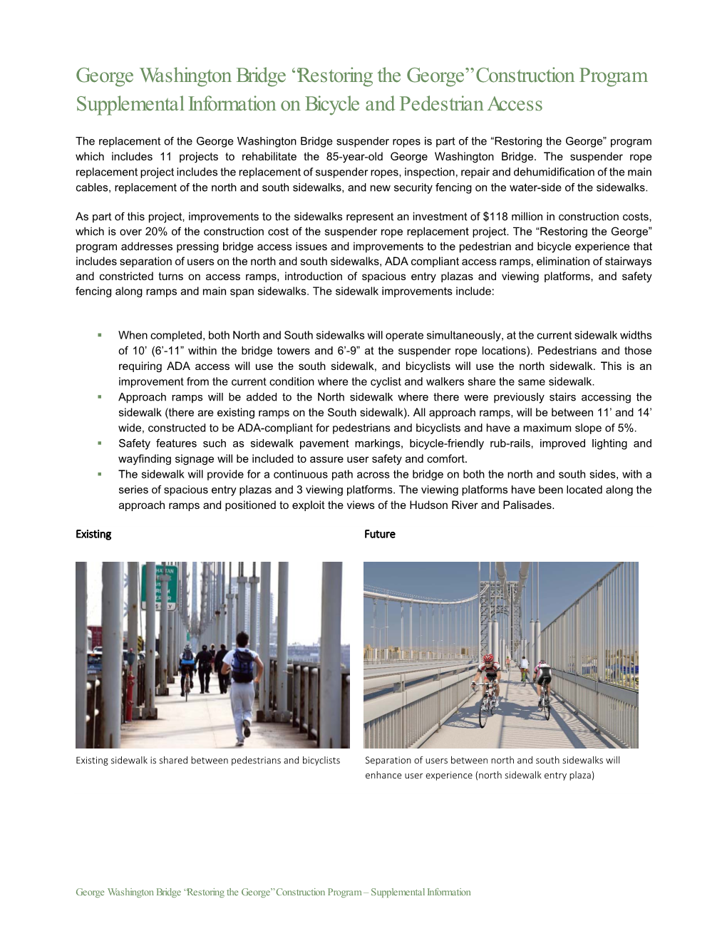 George Washington Bridge “Restoring the George” Construction Program Supplemental Information on Bicycle and Pedestrian Access