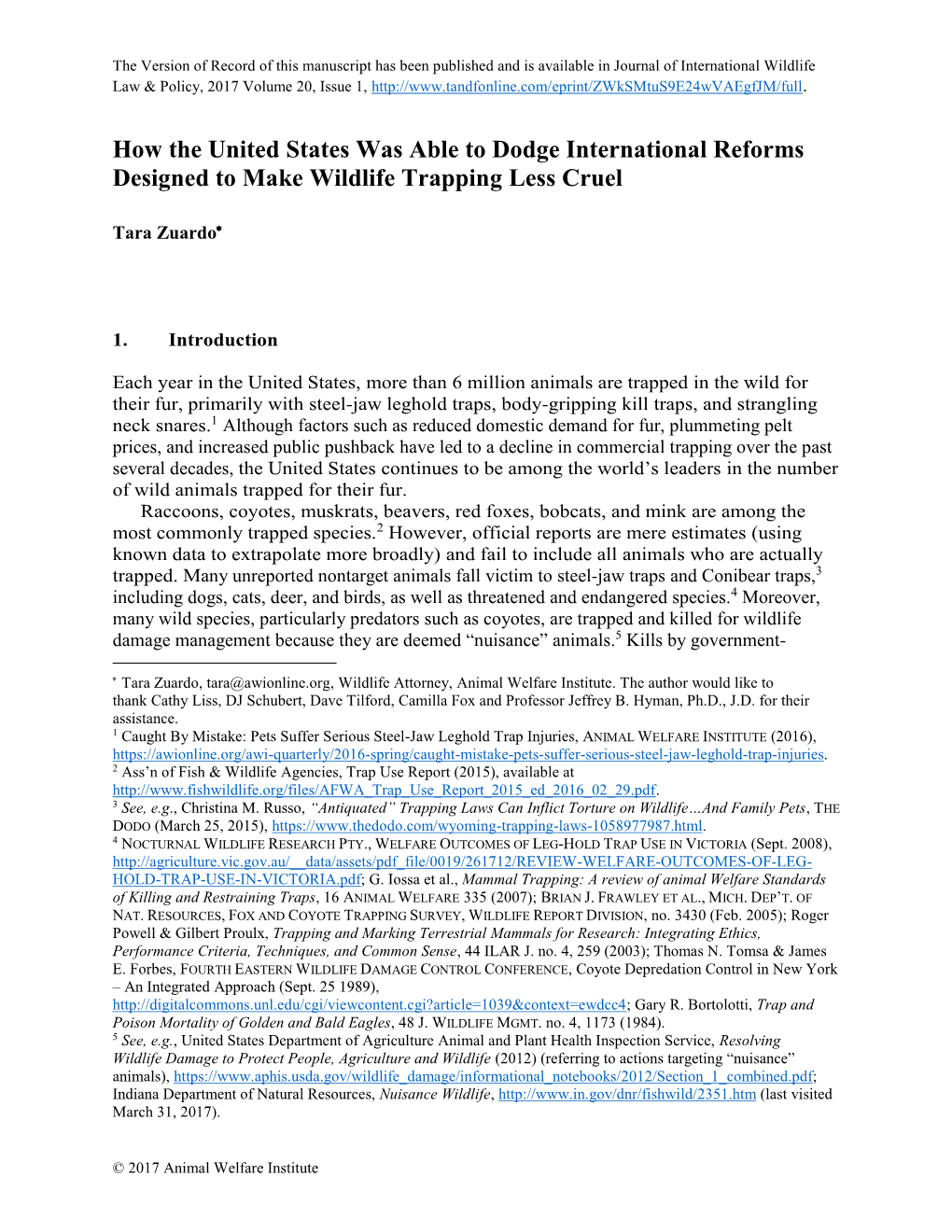 How the United States Was Able to Dodge International Reforms Designed to Make Wildlife Trapping Less Cruel